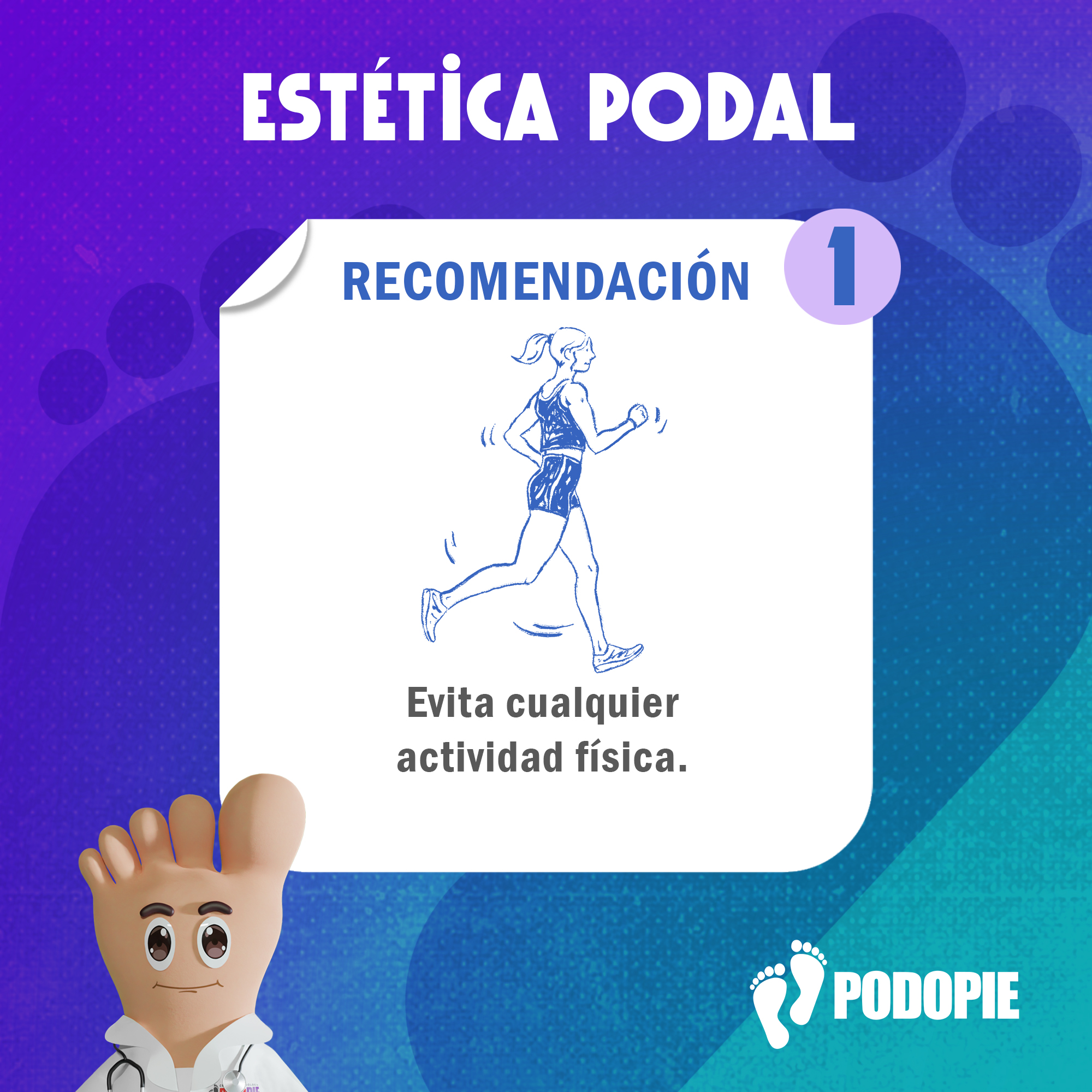 ESTÉTICA PODAL RECOMENDACIONES 1 copia
