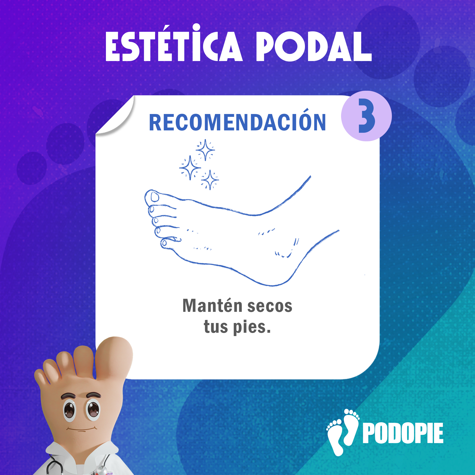 ESTÉTICA PODAL RECOMENDACIONES 3 copia